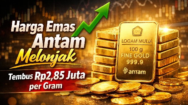 Harga Emas Antam Naik Rp19 Ribu, Tembus Rp2,85 Juta per Gram